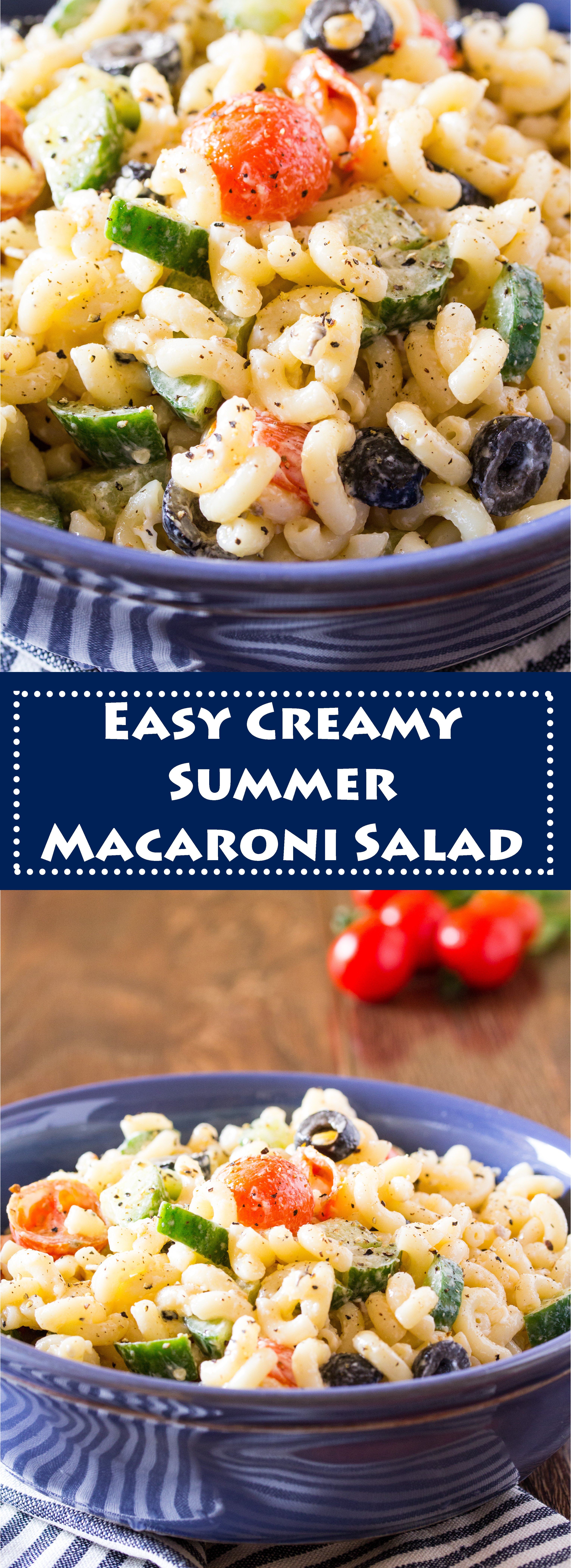 Easy Creamy Summer Macaroni Salad